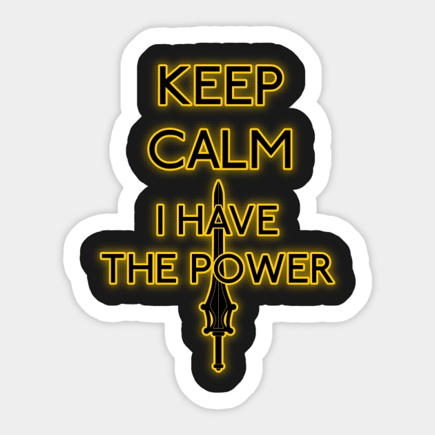 Keep have the power Sticker by karlangas